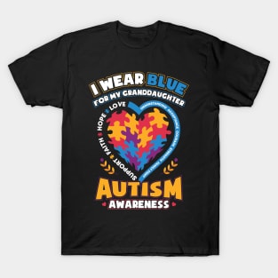 Autism Awareness I Wear Blue for My Granddaughter T-Shirt